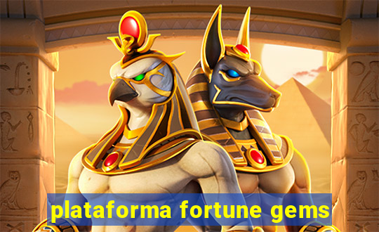 plataforma fortune gems